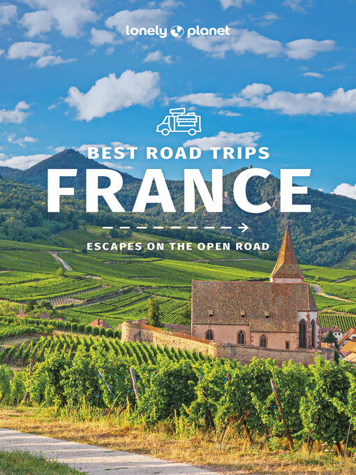 Title details for Lonely Planet France's Best Trips by Jean-Bernard Carillet - Available